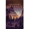 Gabo Johanna Lindsey - Végy el még alkonyat előtt - Callahan-Warren család 3. (új példány)