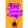 Gabo Kiadó Barbara Delinsky - Azelőtt és ismét