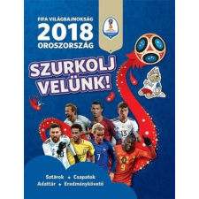 Gabo Kiadó FIFA Világbajnokság 2018 - Oroszország - Szurkolj velünk! egyéb könyv
