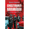 Gabo Kiadó Gengszterkorzó Havannában