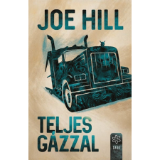 Gabo Kiadó Joe Hill - Teljes gázzal regény