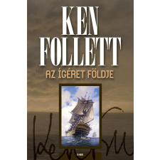 Gabo Kiadó Ken Follett - Az ígéret földje történelem