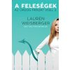 Gabo Kiadó Lauren Weisberger - A feleségek