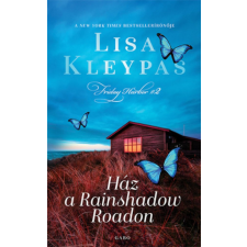 Gabo Kiadó Lisa Kleypas - Ház a Rainshadow Roadon regény