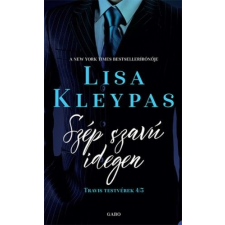 Gabo Kiadó Szép szavú idegen - Travis testvérek 3. irodalom