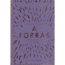 Gabo Könyvkiadó A forrás életmód, egészség