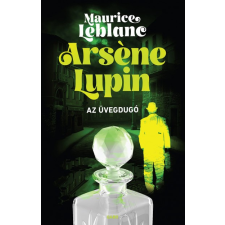 Gabo Könyvkiadó Arséne Lupin - Az üvegdugó regény