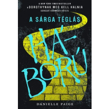 Gabo Könyvkiadó Danielle Paige: A Sárga Téglás háború gyermek- és ifjúsági könyv