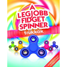 GABO KÖNYVKIADÓ ÉS KERESK.KFT. A legjobb fidget spinner trükkök (BK24-160113) gyermek- és ifjúsági könyv