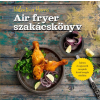 GABO KÖNYVKIADÓ ÉS KERESK.KFT. Air fryer szakácskönyv - Valentina Harris