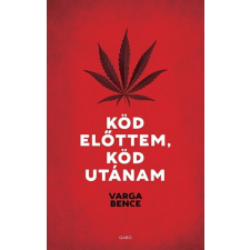 Gabo Könyvkiadó Köd előttem, köd utánam irodalom