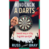 Gabo Könyvkiadó Mindenem a Darts - Ismerd meg a világ legjobb sportját!