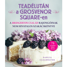 Gabo Könyvkiadó Teadélután a Grosvenor Square-en gasztronómia