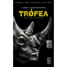 Gaea Schoeters - Trófea regény