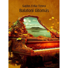 Gajdos Erika Tímea Balatoni látomás regény