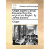 Gale Ecco, Print Editions Origen Against Celsus | Origen