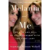 Gallery Books Melania and Me | Stephanie Winston Wolkoff