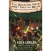 Gallery Books The Monsters Know What They're Doing | Keith Ammann