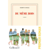 Gallimard DU MEME BOIS | MARION FAYOLLE