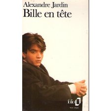 Gallimard Folio Bille en téte - Alexandre Jardin antikvárium - használt könyv