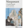 Gallimard L'inutile beaute et autres nouvelles (incl. Le Noye) | Guy De Maupassant