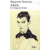 Gallimard Le coup de grace | Marguerite Yourcenar