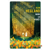 GALLMEISTER EDI Dans la forêt | Hegland