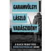 Garamvölgyi László Vadászidény