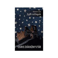 Gárdonyi Géza - Egri csillagok regény