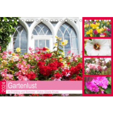  Gartenlust im Frühling und Sommer (Tischkalender 2024 DIN A5 quer) naptár, kalendárium