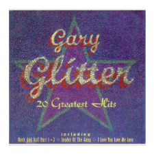Gary Glitter - 20 Greatest Hits (Cd) egyéb zene