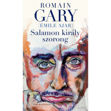 Gary, Romain Salamon király szorong (BK24-194453) regény