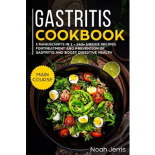  Gastritis Cookbook: Mega Bundle – Noah Jerris idegen nyelvű könyv