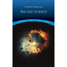  Gay Science – Nietzsche Friedrich Nietzsche idegen nyelvű könyv