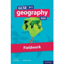 GCSE 9-1 Geography AQA Fieldwork – David Holmes idegen nyelvű könyv