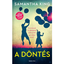 GENERAL PRESS A döntés regény