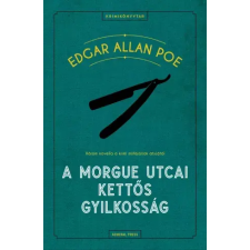 GENERAL PRESS A Morgue utcai kettős gyilkosság egyéb e-könyv