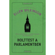 GENERAL PRESS Holttest a parlamentben egyéb e-könyv