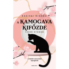 General Press Kiadó Kasivai Hiszasi - A Kamogava Kifőzde regény