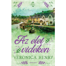General Press Kiadó Veronica Henry - Az élet vidéken regény