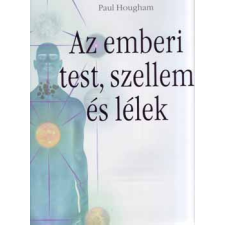 Geopen Kiadó Az emberi test, szellem és lélek antikvárium - használt könyv