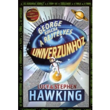  George kulcsa a rejtélyes univerzumhoz gyermek- és ifjúsági könyv