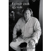 Gérard Depardieu; Lionel Duroy DEPARDIEU, GÉRARD - EZ MÁR CSAK ÍGY VOLT - KÖTÖTT