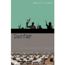  Gerard Prunier - Darfur – Gerard Prunier idegen nyelvű könyv