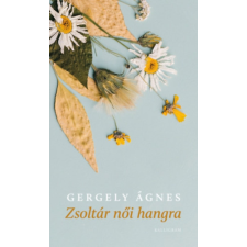 Gergely Ágnes - Zsoltár női hangra idegen nyelvű könyv