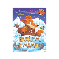  Geronimo Stilton - Barátom, a mamut gyermek- és ifjúsági könyv