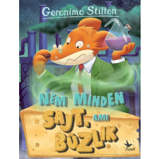 Geronimo Stilton Geronimo Stilton - Nem Minden Sajt, Ami Bűzlik gyermek- és ifjúsági könyv