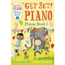  Get Set! Piano Pieces Book 1 – Heather Hammond idegen nyelvű könyv