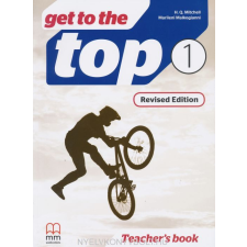 Get to the Top 1 Revised Edition Teacher's book nyelvkönyv, szótár