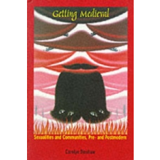  Getting Medieval – Carolyn Dinshaw idegen nyelvű könyv
